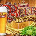 TYSKIE BEER TYCOON